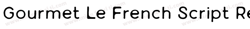 Gourmet Le French Script Regular字体转换